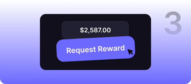 Card showing an amount of $2,587.00 above a purple 'Request Reward' button with a cursor pointer, on a blue background with the number 3 on the right.